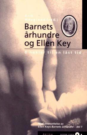 Barnets århundre og Ellen Key